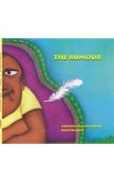 The Rumour: Picture Book
