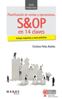 Planificación de ventas y operaciones. S&OP en 14 claves