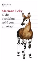 El dia que Selma sono con un okapi