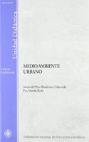 Medio ambiente urbano (UNIDAD DIDACTICA) (Spanish Edition)