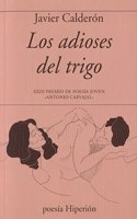 Los adioses del trigo