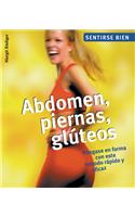 Abdomen, Piernas, Gluteos