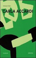 Carla Accardi: Catalogue Raisonne