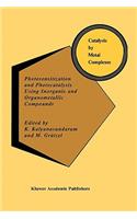 Photosensitization and Photocatalysis Using Inorganic and Organometallic Compounds