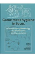 Game Meat Hygiene in Focus: Microbiology, Epidemiology, Risk Analysis and Quality Assurance