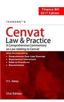 CENVAT Law & Practice-A Comprehensive Commentary on Law Relating to Cenvat (31st Edition, 2017)