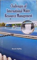 Challenges Of International Water Resources Management