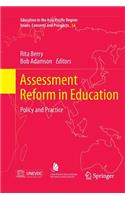 Assessment Reform in Education