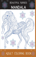 Beautiful Horses Mandala Adult Coloring Book