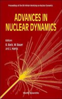 Advances in Nuclear Dynamics - Proceedings of the 9th Winter Workshop on Nuclear Dynamics