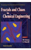 Fractals and Chaos in Chemical Engineering: Proceedings of the Cfic '96 Conference