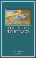 Right To Be Lazy