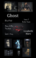 Ghost: Season 2(2 Ghost)