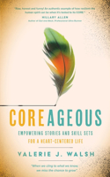 Coreageous