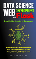 Data Science and Web Development with Flask