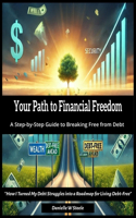 Your Path to Financial Freedom