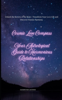 Cosmic Love Compass