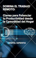 Domina El Trabajo Remoto