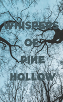 Whispers of Pine Hollow