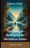 Innere Stille