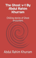 Ghost v-1 By Abdul Rahim Khurram