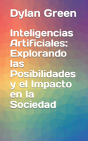 Inteligencias Artificiales