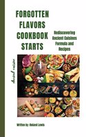 Forgotten Flavors Cookbook