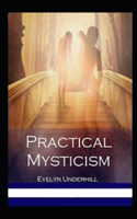 Practical Mysticism Annotated