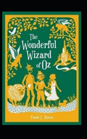 The Wonderful Wizard of Oz Annotated