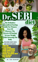 Dr. Sebi Diet