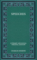 Speeches: Literary and Social - Original Edition