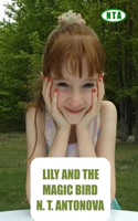 Lily and the Magic Bird