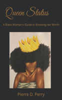 Queen Status