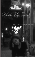 Walk by Fate