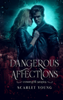 Dangerous Affections