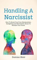 Handling A Narcissist