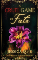 Cruel Game of Fate