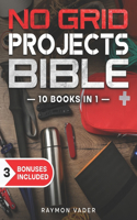 No Grid Projects Bible