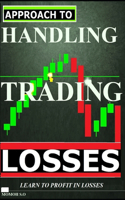 Approach to Handling Trading Losses