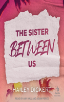 Sister Between Us