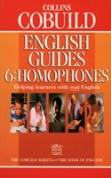 Homophones (Collins Cobuild English Guides, Book 6): Bk.6