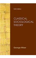 Classical Sociological Theory