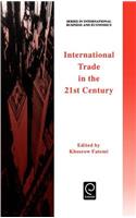 International Trade in the 21st Century