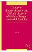 Theory of Electrophoresis and Diffusiophoresis of Highly Charged Colloidal Particles