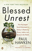 Blessed Unrest: How the Largest Social Movement in History is Restoring Grace, Justice, and Beauty to the World(English)