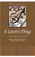 A Lover's Dirge: Vocal score