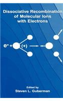 Dissociative Recombination of Molecular Ions with Electrons