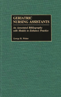 Geriatric Nursing Assistants
