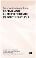 Capital and Entrepreneurship in South-East Asia