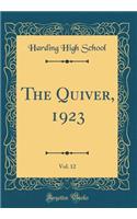 The Quiver, 1923, Vol. 12 (Classic Reprint)